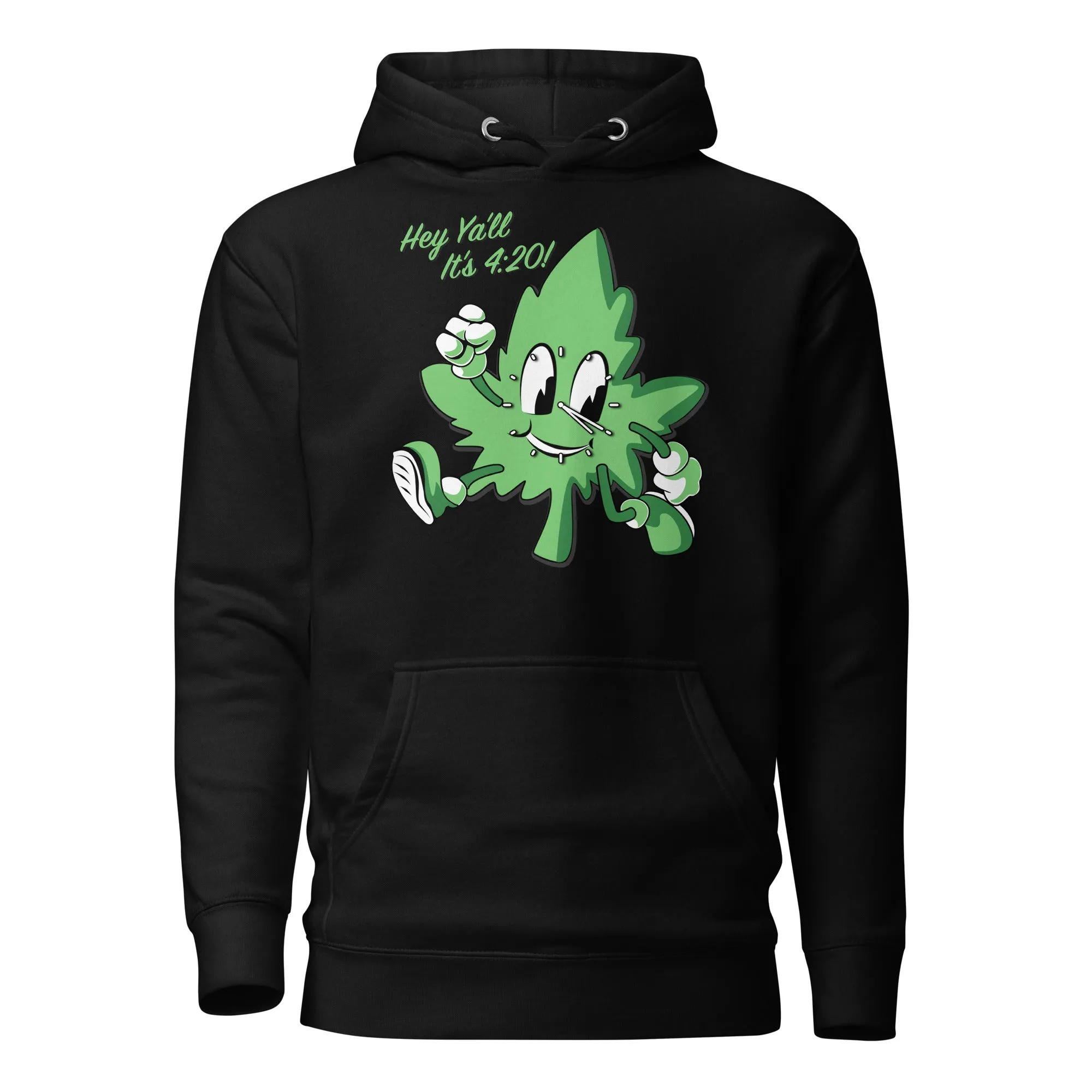 Hey Y'all It's 4:20! Funny Cannabis Hoodie with Cartoon Leaf – Perfect for Marijuana Enthusiasts