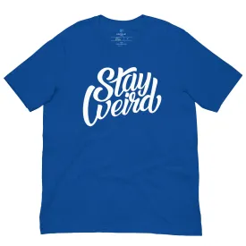 Stay Weird Tee | Blue