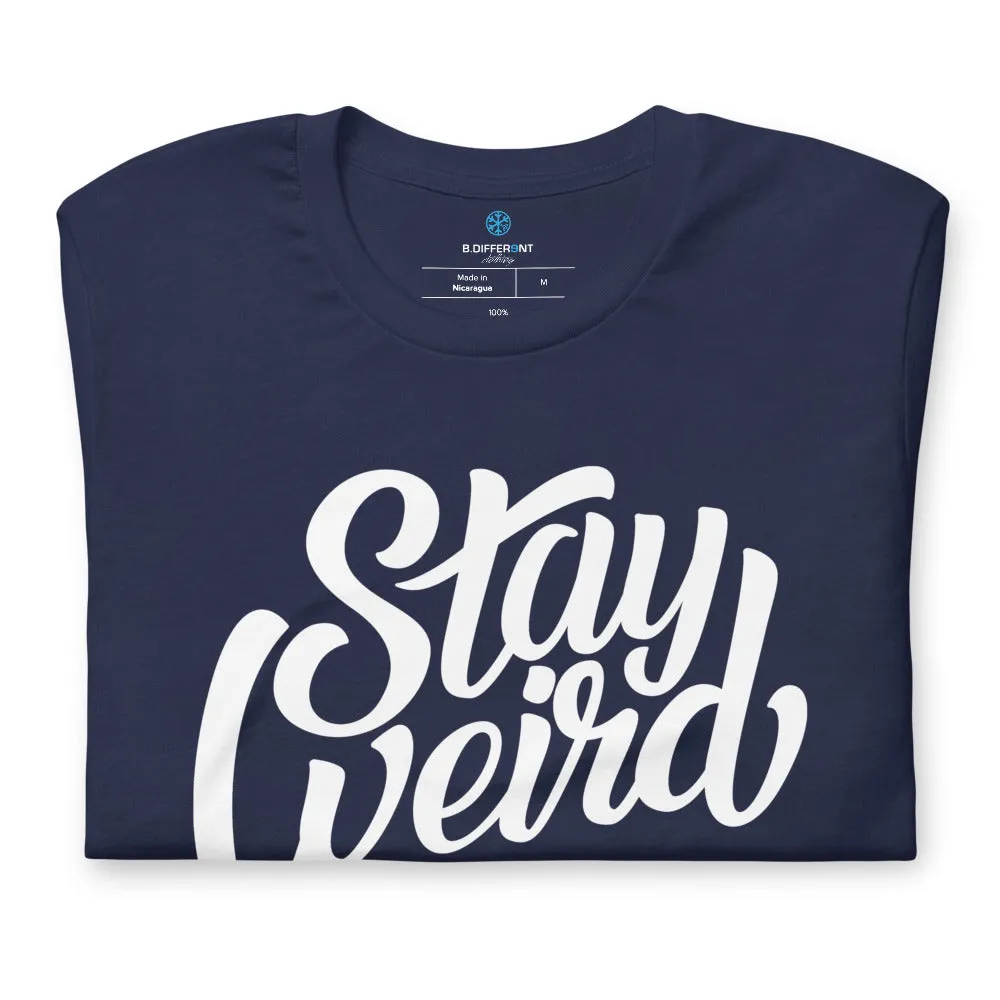 Stay Weird Tee | Navy